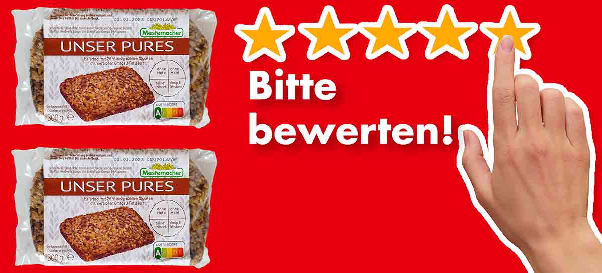 Bitte bewerte das Unser Pures Brot von Mestemacher. Bewertungen Mestemacher Unser Pures