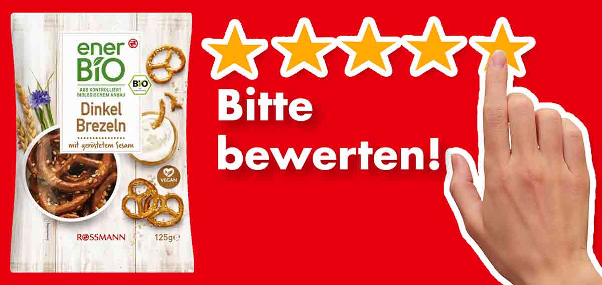 Bitte bewerte die veganen Bio Dinkel Brezeln von Rossmann. Bewertungen rossmann enerBio Dinkel Brezeln