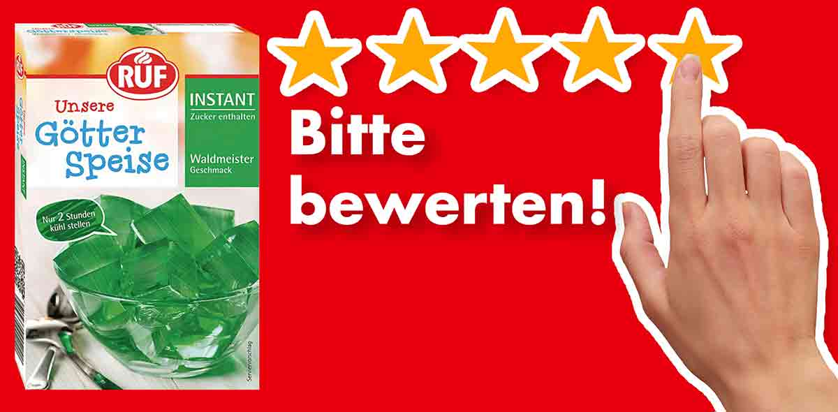 Bitte bewerte die vegane Waldmeister Götterspeise von RUF. Bewertungen RUF Instant Götterspeise Waldmeister Geschmack