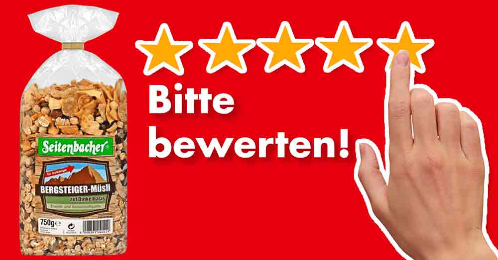 Bitte bewerte das Seitenbacher Bergsteiger Müsli. Bewertungen Seitenbacher Bergsteiger Müsli