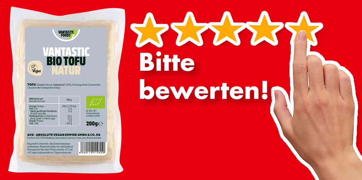 Bitte bewerte den Naturtofu von Vantastic Foods. Bewertungen Vantastic Foods Bio Tofu Natur