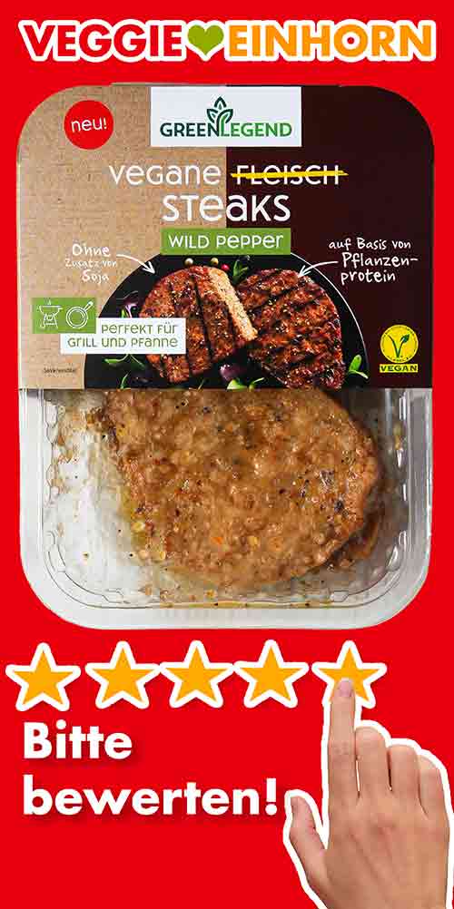 Bitte bewerte die veganen Steaks Wild Pepper von Green Legend. Bewertungen Vegane Fleisch Steaks Wild Pepper von Green Legend