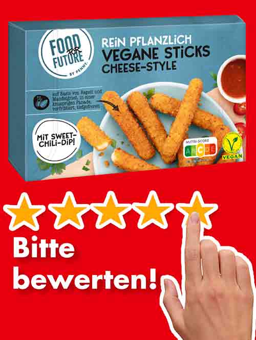 Bitte bewerte die veganen Cheese Sticks von Penny. Bewertungen Vegane Sticks Cheese-Style von Penny