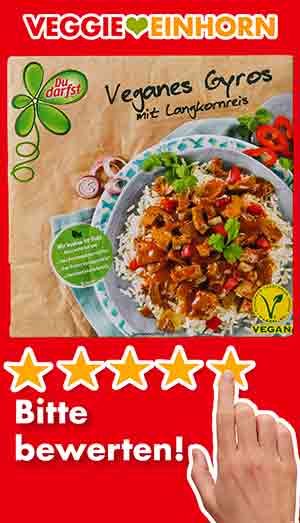 Bitte bewerte das vegane Gyros von Du Darfst. Bewertungen Veganes Gyros von Du Darfst