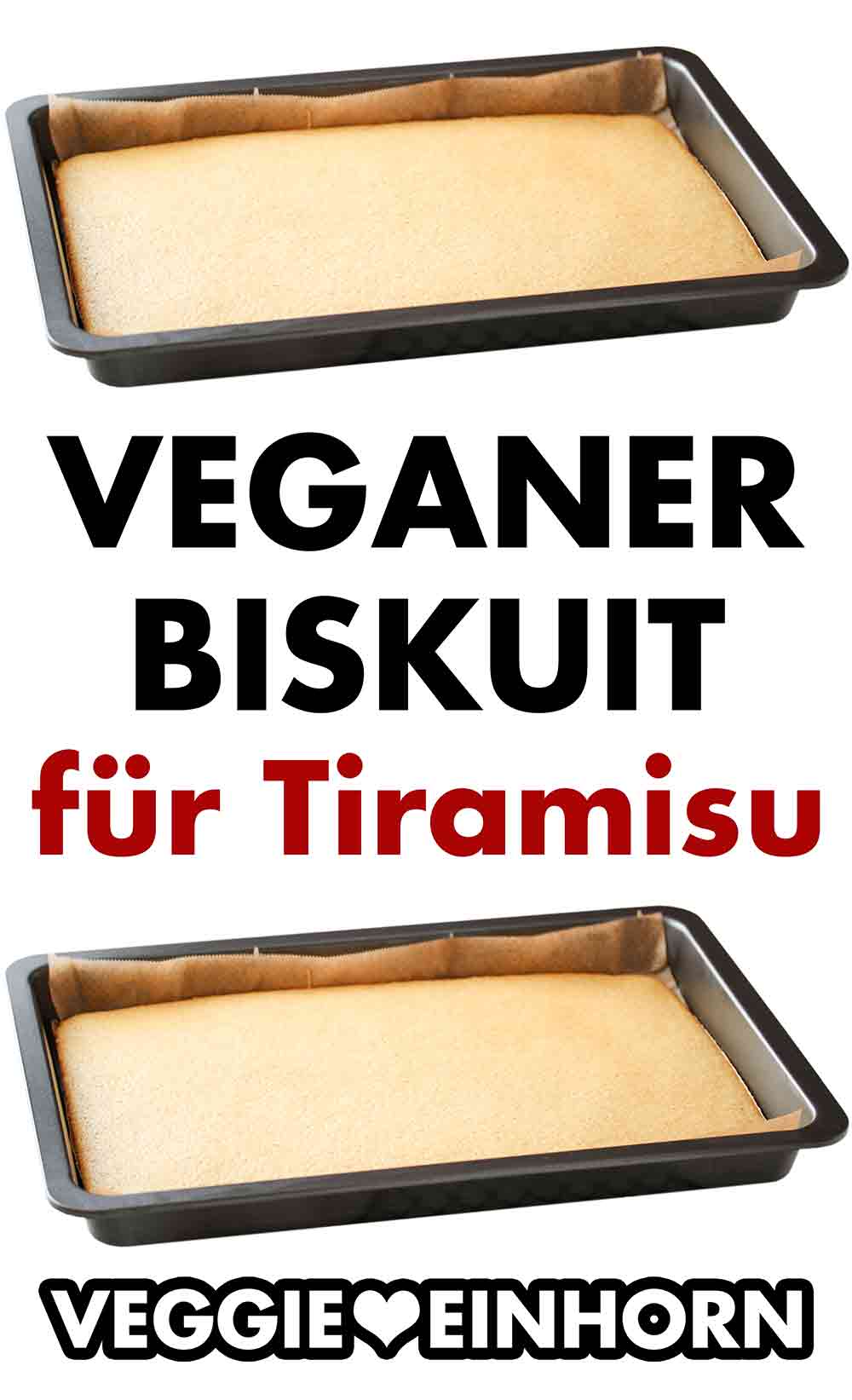 Der vegane Biskuit für Tiramisu ist ohne Ei. Blech mit veganem Biskuit für Tiramisu