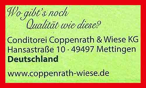 Der Hersteller ist Coppenrath und Wiese aus Mettingen. Conditorei Coppenrath und Wiese KG, Hansastraße 10, 49497 Mettingen