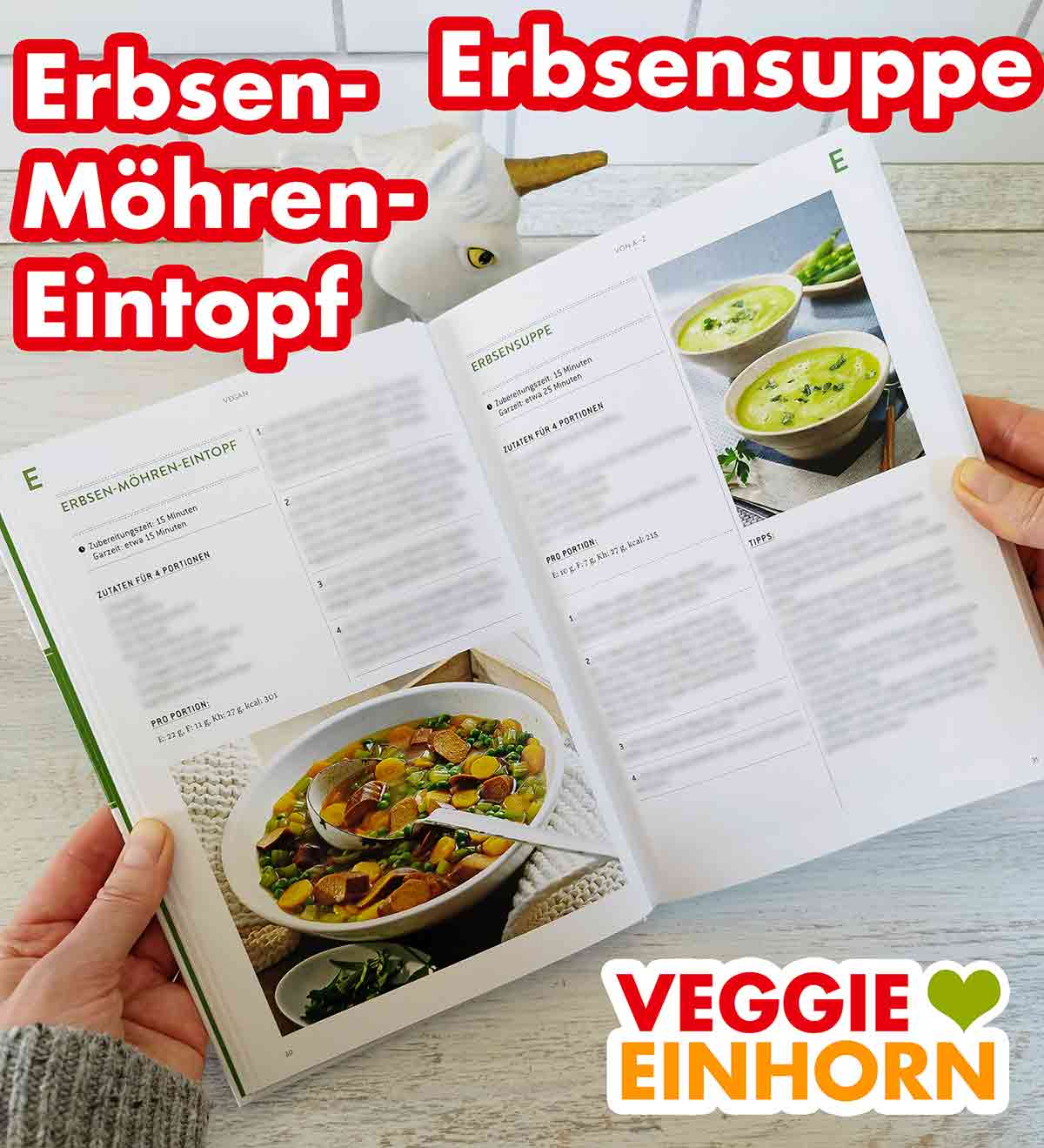 Veganer Erbsen-Möhren-Eintopf und vegane Erbsensuppe Erbsen-Möhren-Eintopf und Erbsensuppe im Kochbuch Vegan von A bis Z von Dr. Oetker
