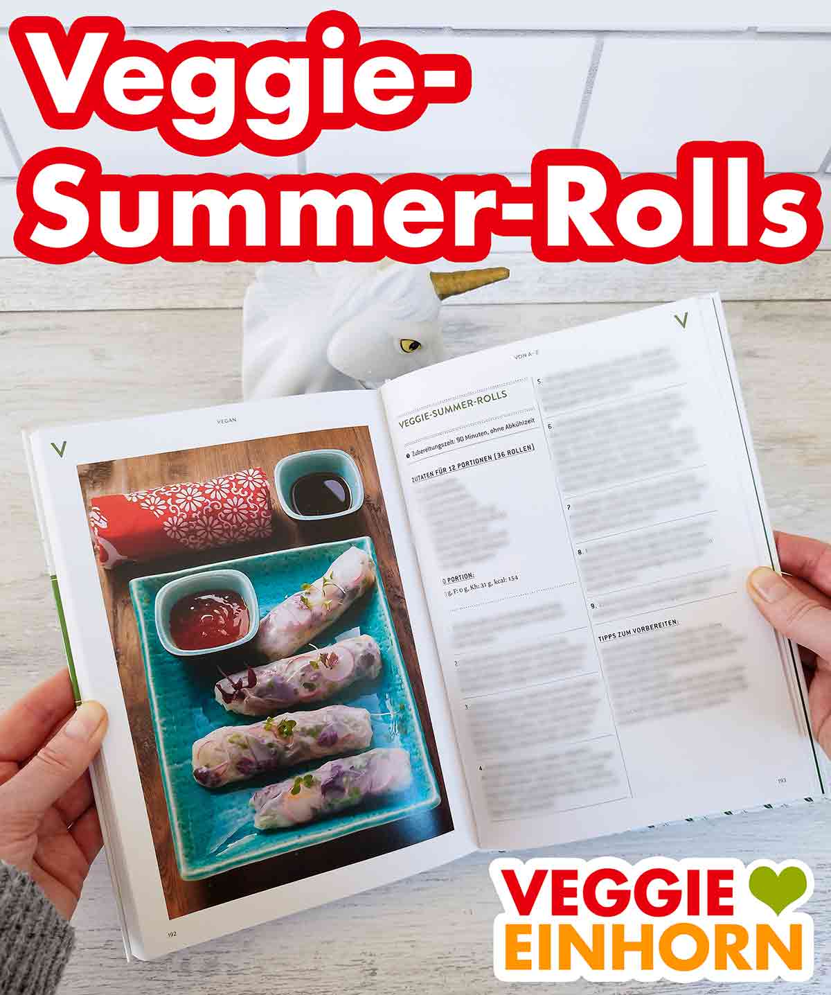 Vegane Veggie Summer Rolls Veggie Summer Rolls im Kochbuch Vegan von A bis Z von Dr. Oetker