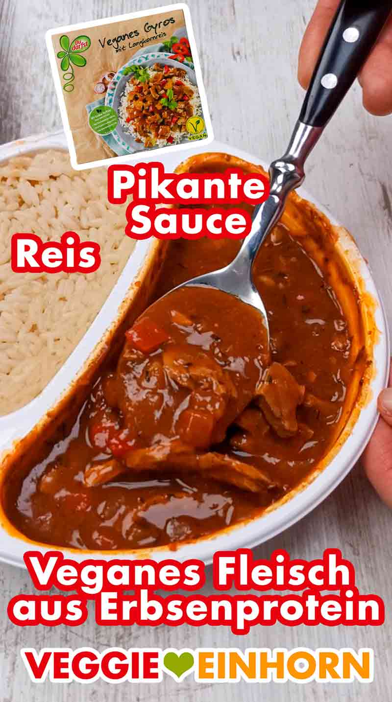 Das Fertiggericht besteht aus veganem Gyros aus Erbsenprotein in pikanter Sauce und Langkornreis. Du Darfst Veganes Gyros mit Reis, pikanter Sauce und veganem Fleisch