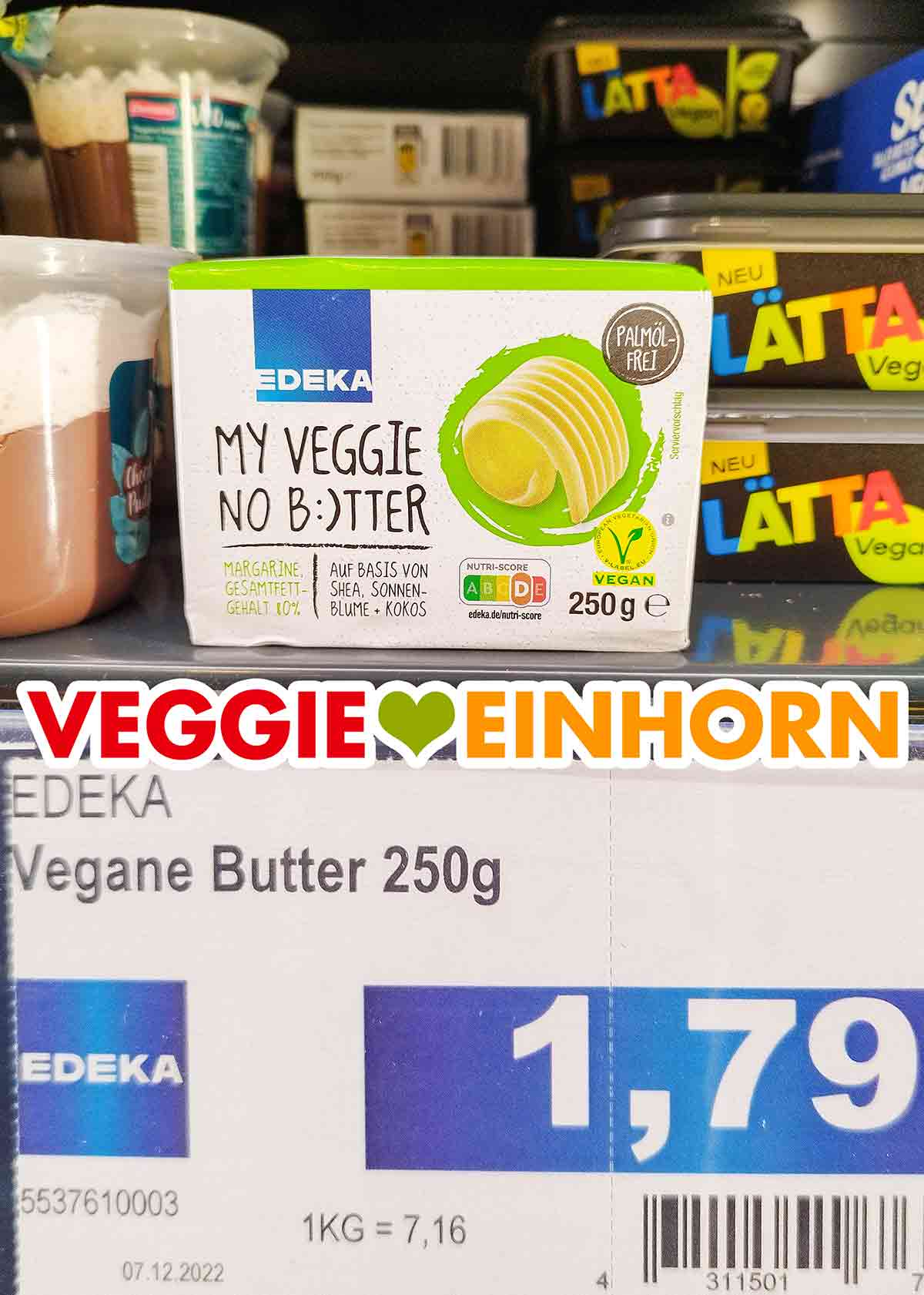 Die vegane Butter von EDEKA My Veggie hat 1,79 Euro gekostet. Edeka Vegane Butter Preisschild