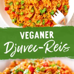 Zwei Bilder von Djuvec-Reis in weißen Schüsseln, garniert mit frischer Petersilie. Ein grünes Banner mit der Aufschrift „Veganer Djuvec-Reis“ trennt die Bilder.