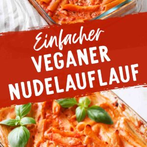 Veganer Nudelauflauf