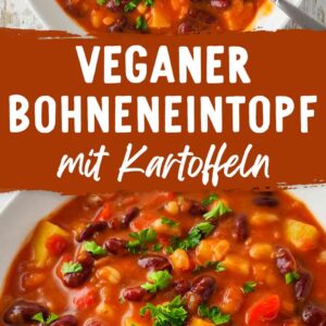 Pinterest-Grafik mit veganem Bohneneintopf, Text: „Veganer Bohneneintopf mit Kartoffeln“, Teller von oben fotografiert.