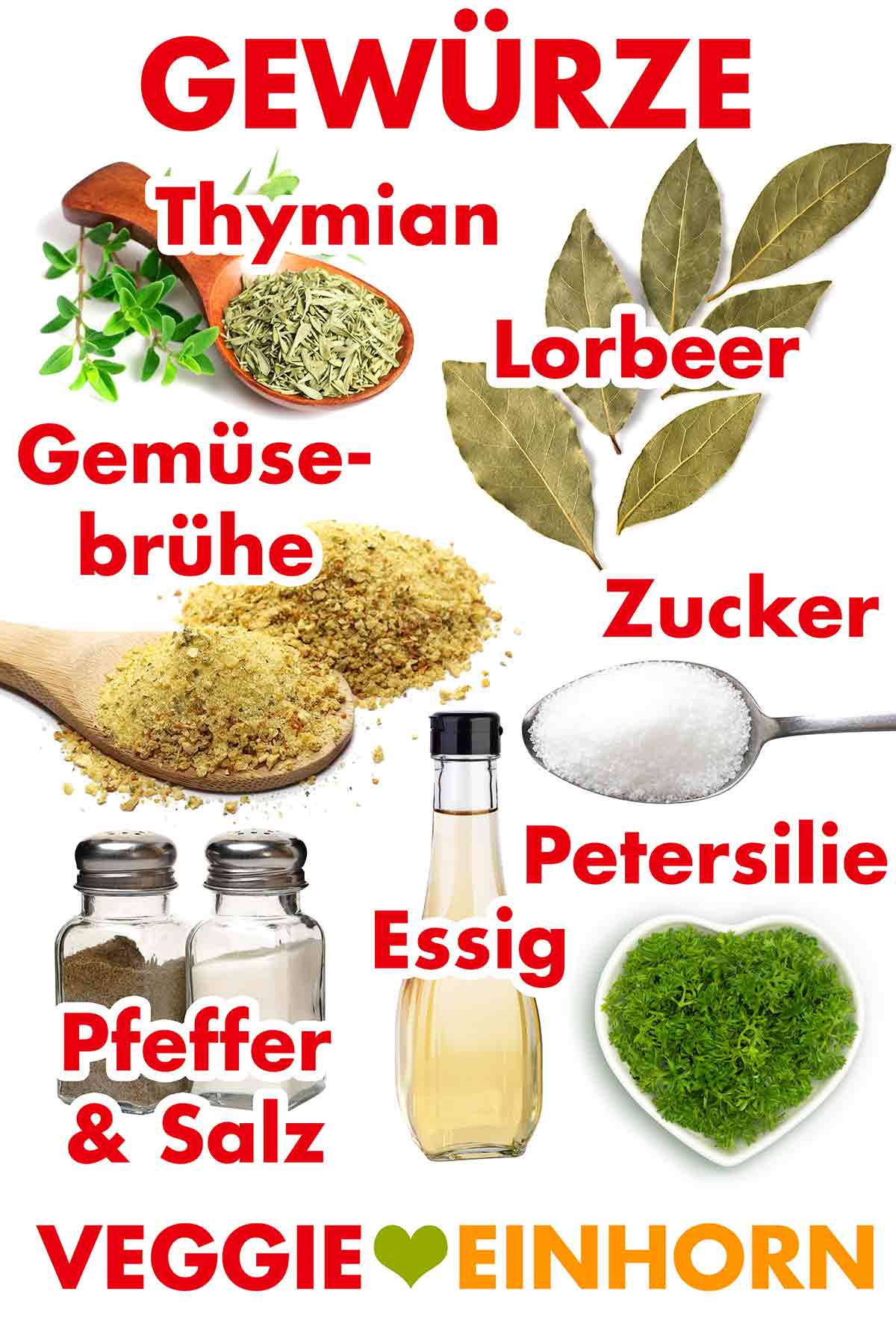 Thymian, Lorbeerblätter, Gemüsebrühe Pulver, Zucker, Pfeffer und Salz, Essig, Petersilie Gewürze für den veganen Linseneintopf