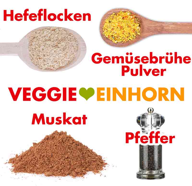 Hefeflocken, Gemüsebrühe Pulver, Muskat, Pfeffer Gewürze für veganen Kartoffel Zucchini Auflauf