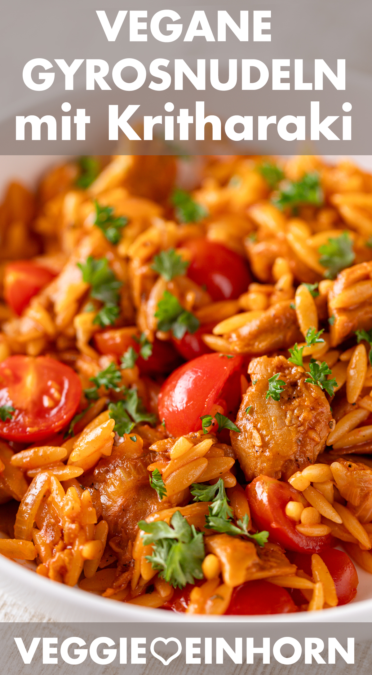 Die griechischen Gyrosnudeln sind ein leckeres Rezept mit Kritharaki und veganem Gyrosfleisch. Gyrosnudeln mit Kritharaki und veganem Gyros