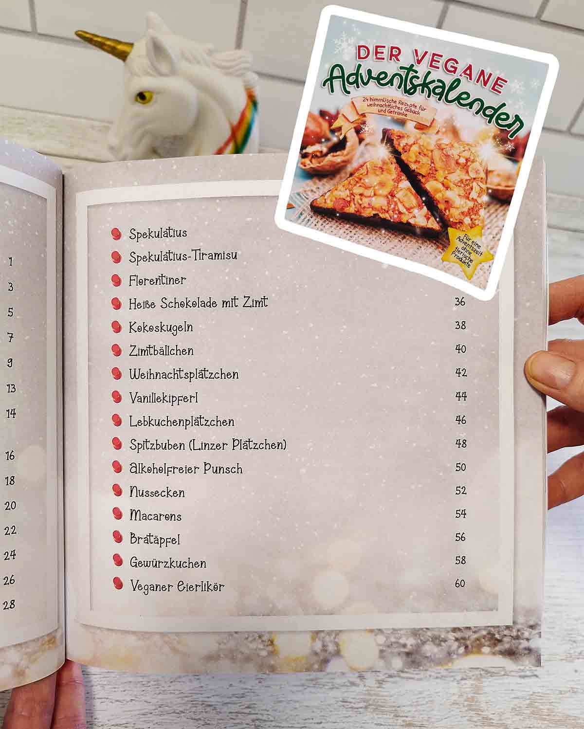 Das Buch enthält Rezepte für veganes Weihnachtsgebäck. Inhaltsverzeichnis im Buch der vegane Adventskalender von Maria Bachmann