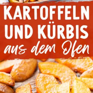 Gebackene Kartoffel- und Kürbisspalten auf einem Backblech mit Rezepttitel in großer Schrift.