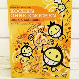 Kochen ohne Knochen Das Ox-Kochbuch 5
