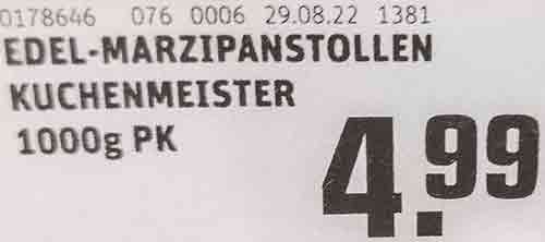 Der 1000 g Edel-Marzipanstollen von Kuchenmeister kostet bei Rewe 4,99 Euro. Edel-Marzipanstollen Kuchenmeister 1000 g 4,99 Euro