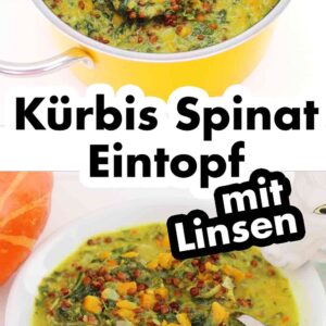 Veganer Eintopf mit Kürbis, Spinat und Linsen