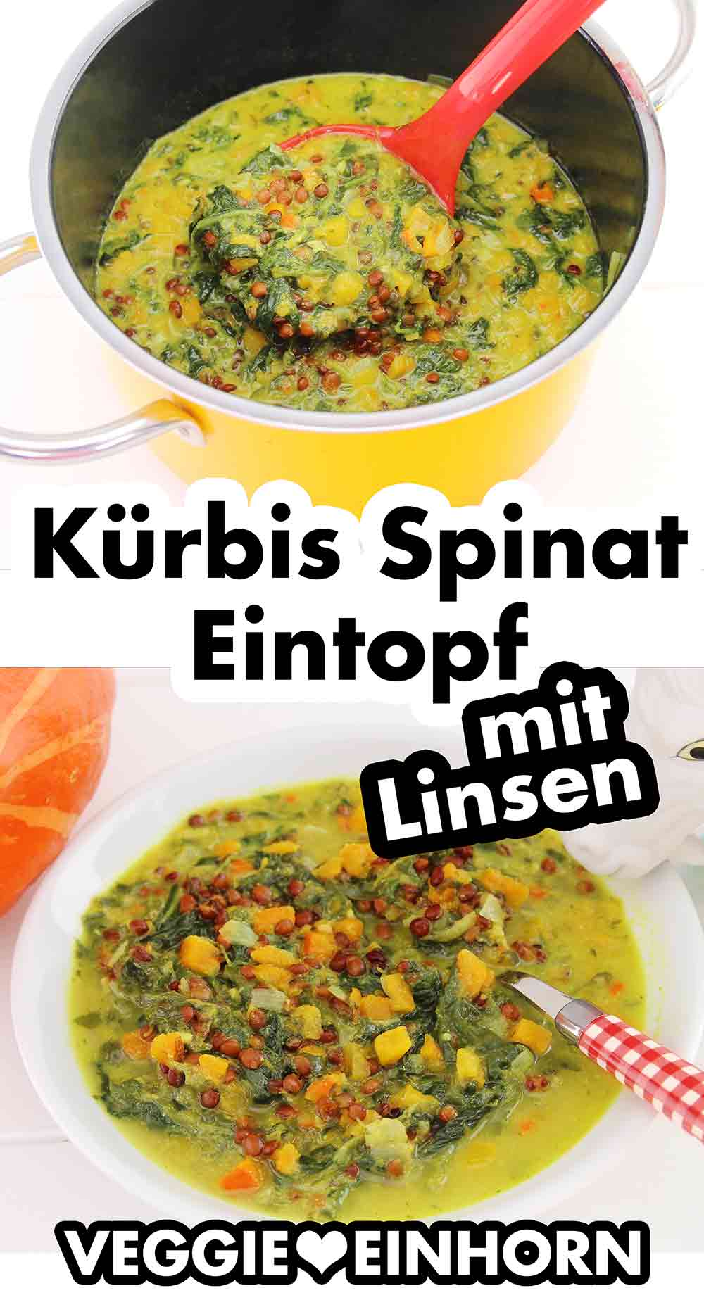 Veganer Eintopf mit Kürbis, Spinat und Linsen