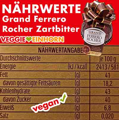Nährwertetabelle des veganen Grand Ferrero Rocher Nährwerte Tabelle des Grand Ferrero Rocher Zartbitter