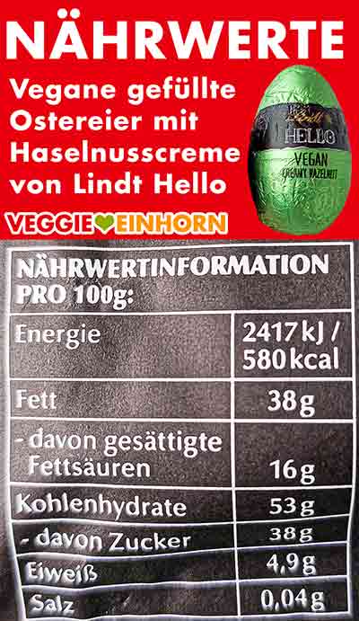 Nährwerte der gefüllten veganen Schoko Ostereier mit Haselnusscreme von Lindt Hello Nährwerte Lindt Hello Vegan Creamy Hazelnut Eggs