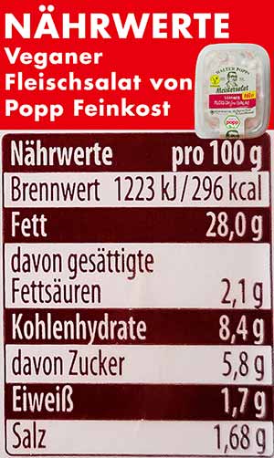 Kalorien des veganen Fleischsalates von Popp Feinkost Nährwerte des veganen Fleischsalates von Popp Feinkost