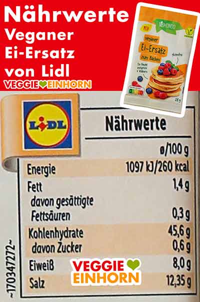 Nährwerte des Ei Ersatz Pulvers von Lidl Nährwerte des Ei-Ersatz von Lidl Vemondo
