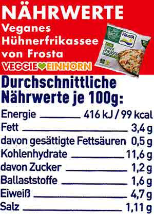 Nährwerte des Frosta Veggie Hühnerfrikassees Nährwerte des veganen Hühnerfrikassees von Frosta