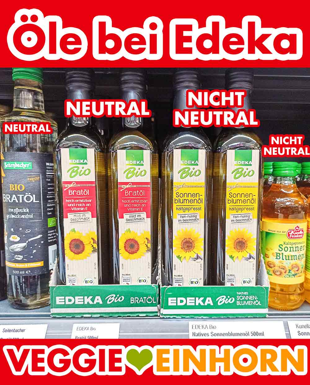 Flaschen mit Pflanzenöl im Regal bei Edeka