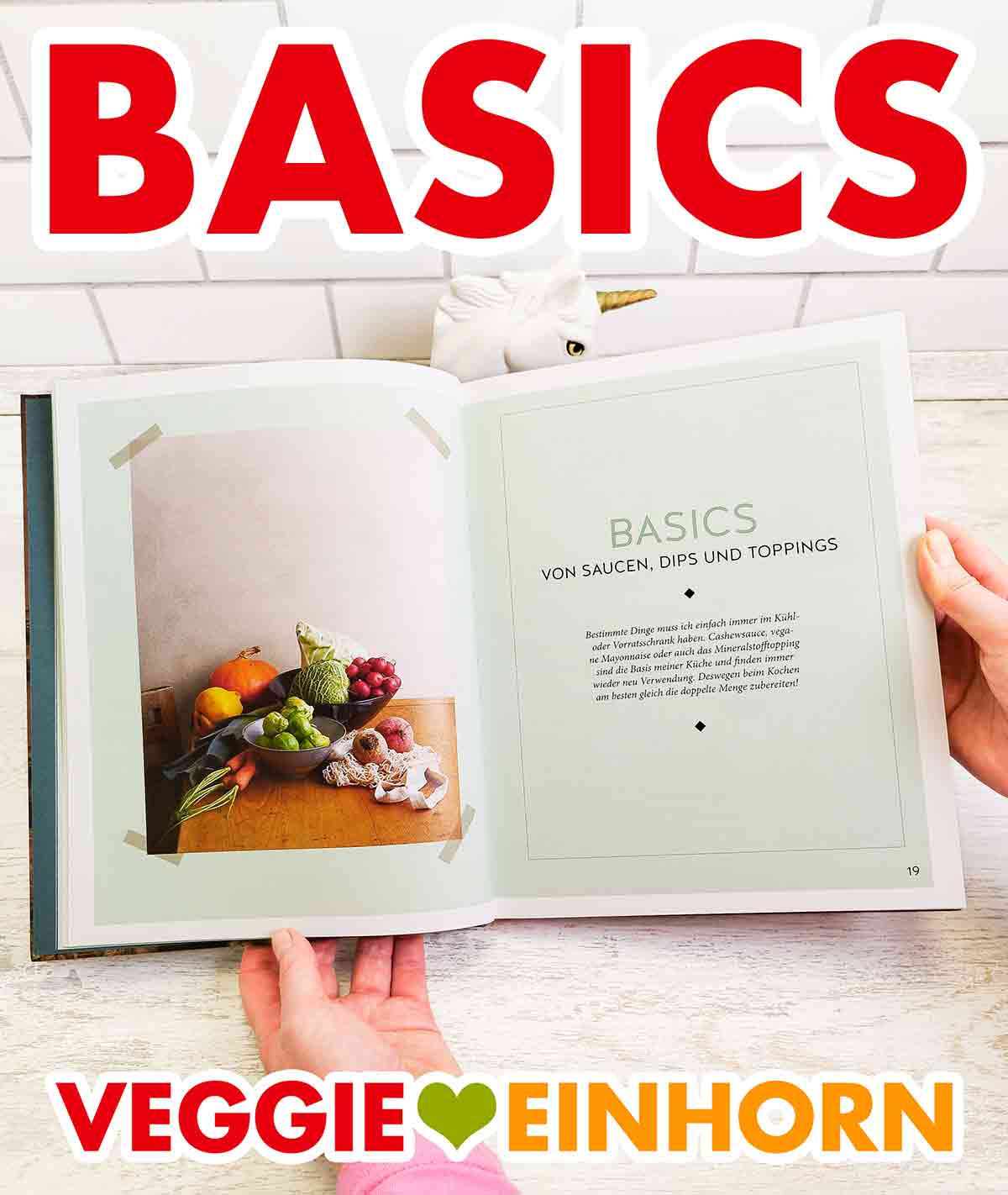 La Veganista Die Vegane Jeden-Tag-Küche - Basics von Saucen, Dips und Toppings Das Kapitel Basics im Kochbuch Die vegane Jeden-Tag-Küche von Nicole Just