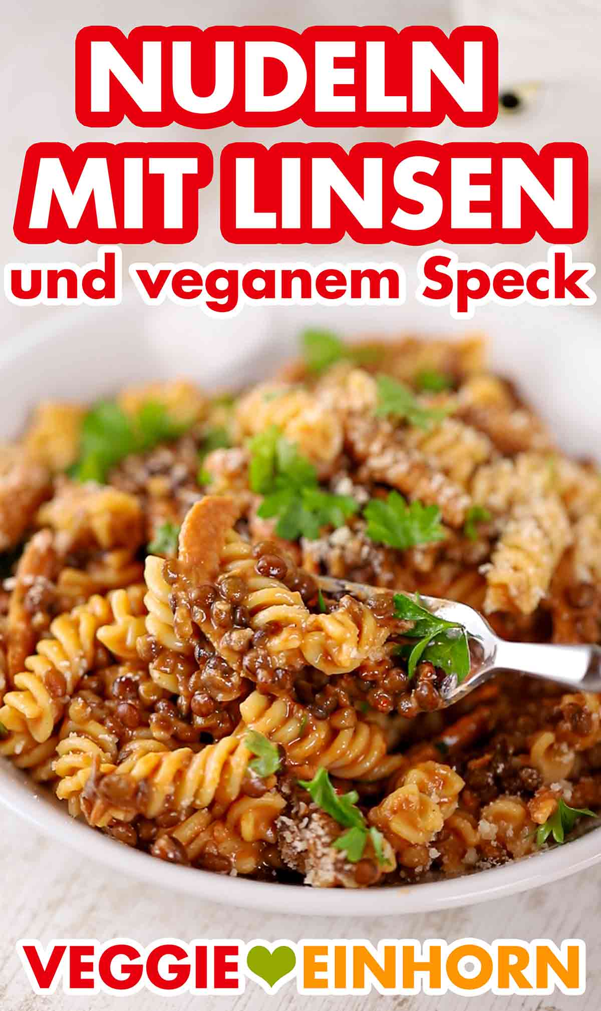 Pasta mit Linsen und veganem Speck Nudeln mit Linsen und veganem Speck