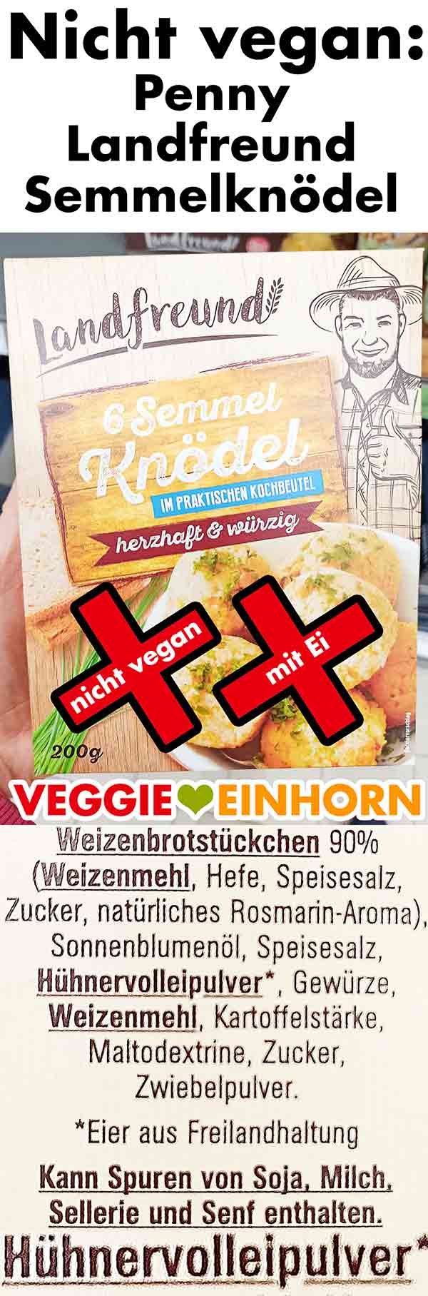 Penny Semmelknödel sind nicht vegan. Penny Landfreund Semmelknödel