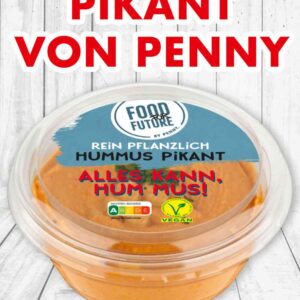 Hummus Pikant von Penny im Test