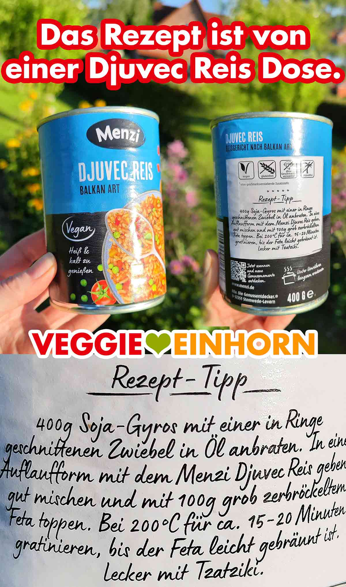 Eine Dose Menzi Djuvec Reis mit einem Rezept für veganen Gyrosauflauf