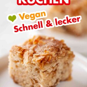 Apfel-Zimt-Kuchen vegan schnell und lecker