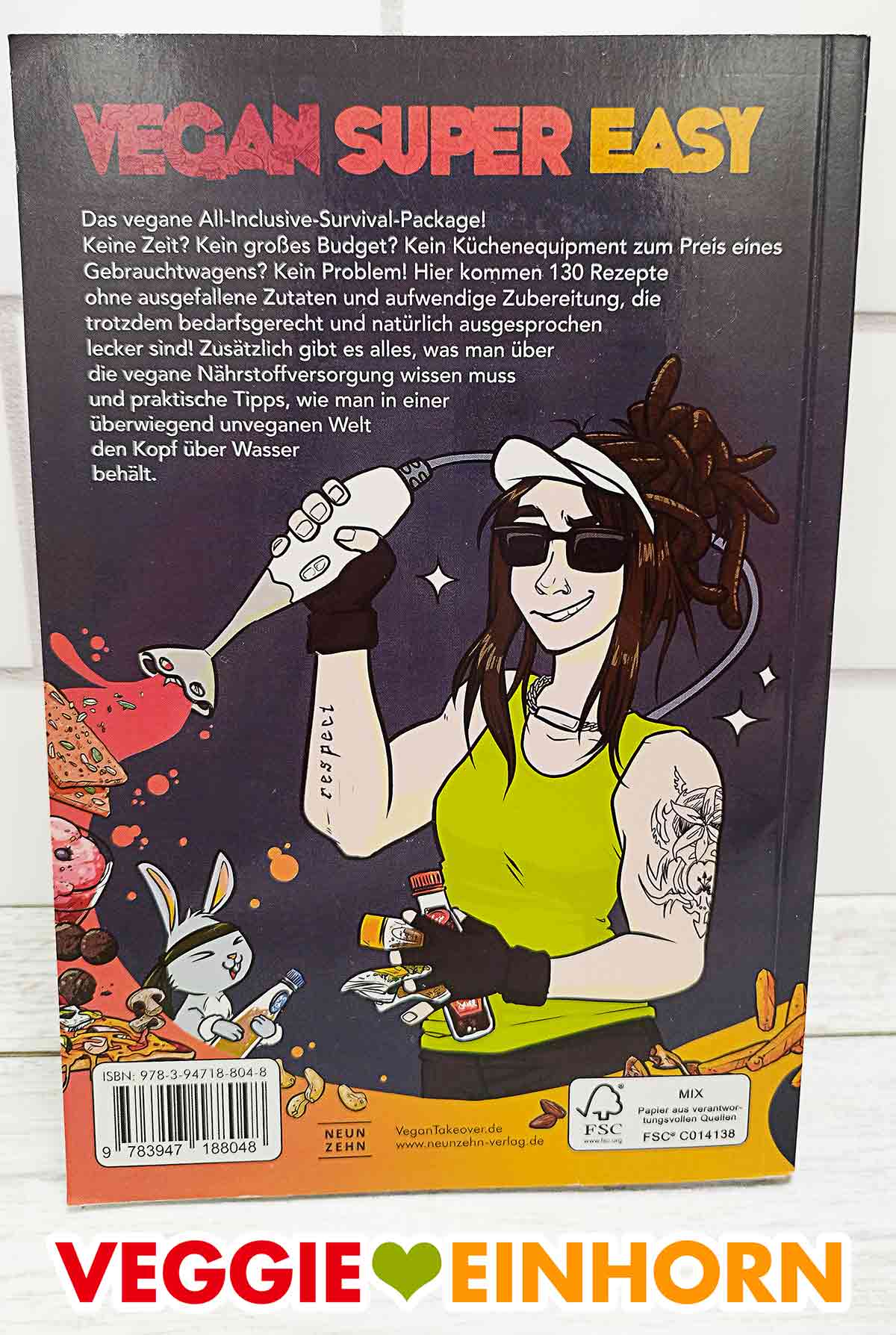 So sieht das Buch von hinten aus. Rückseite des Kochbuches Vegan Super Easy von Ilja Lauber