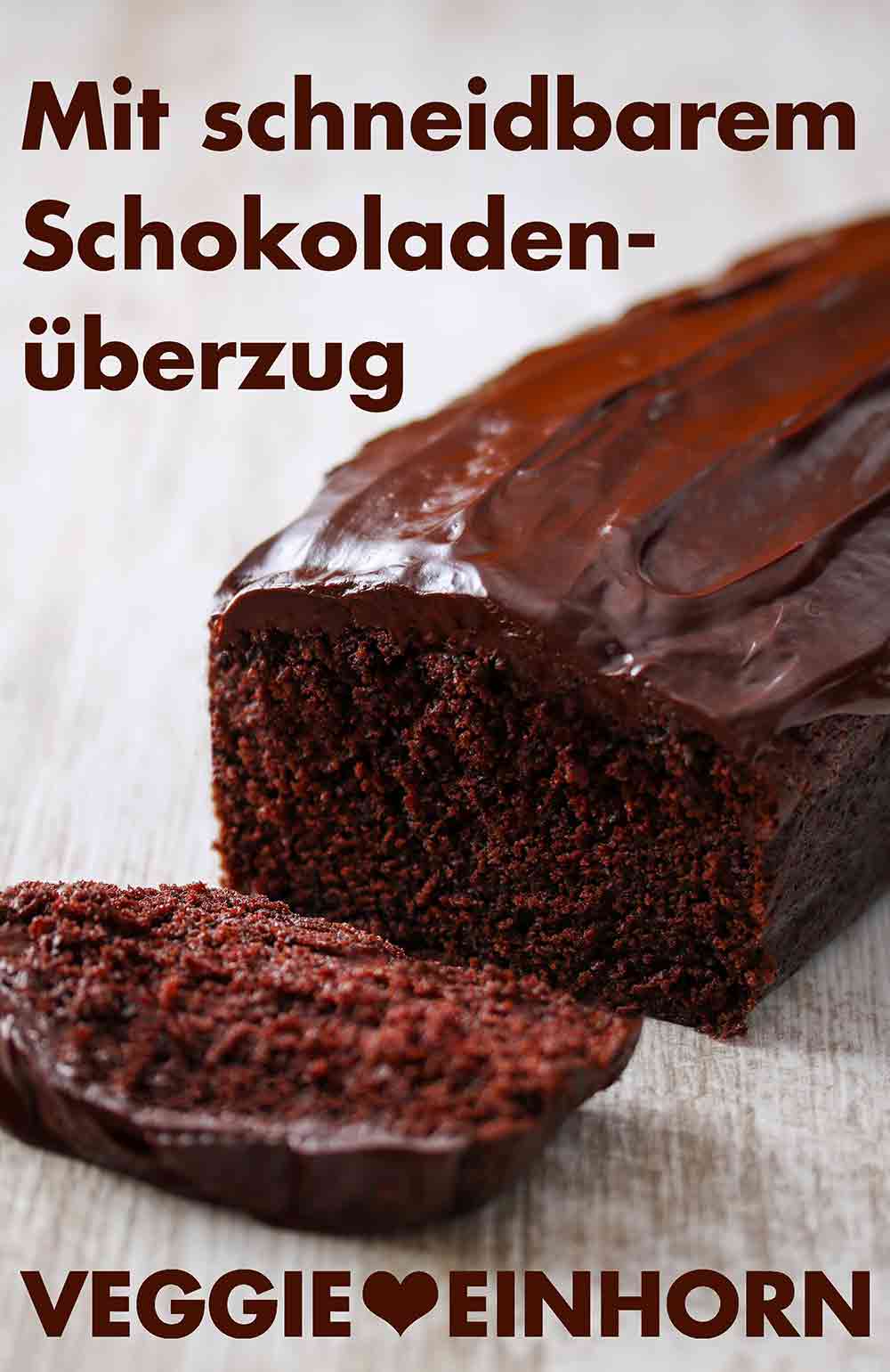 Veganer Schokoladenkuchen mit Schokoüberzug Veganer Schokokuchen mit schneidbarem Schokoladenüberzug
