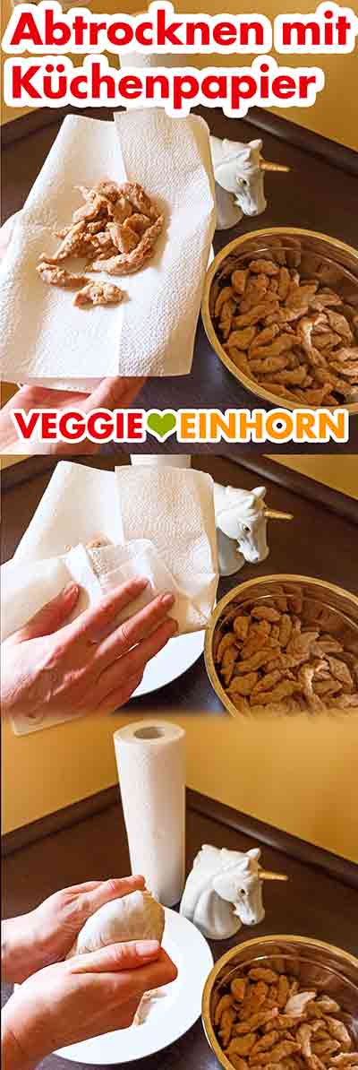 Die Sojaschnetzel mit Küchenpapier trocknen. Sojaschnetzel mit Küchenrolle abtrocknen.
