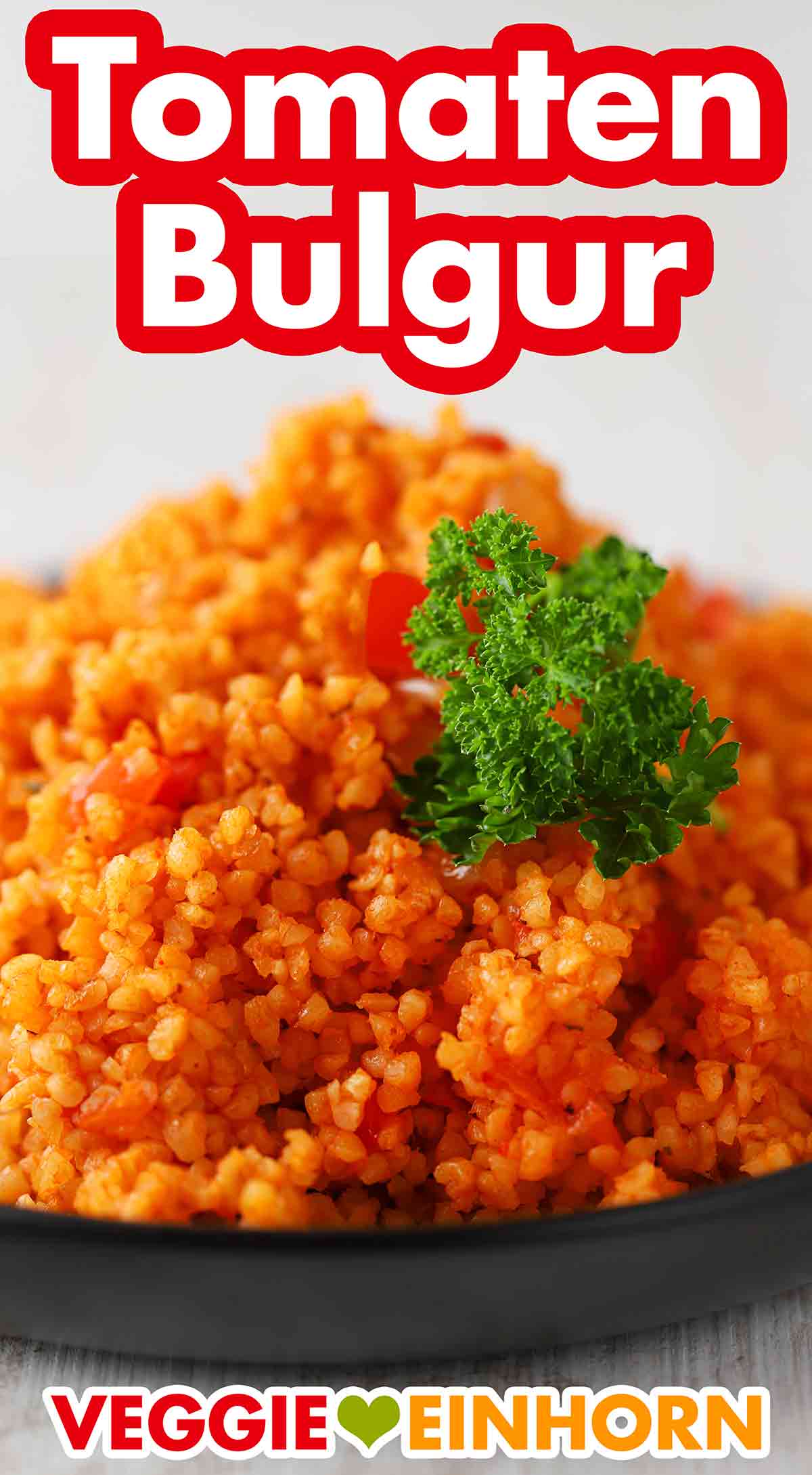 Tomaten Bulgur Bulgur mit Tomaten