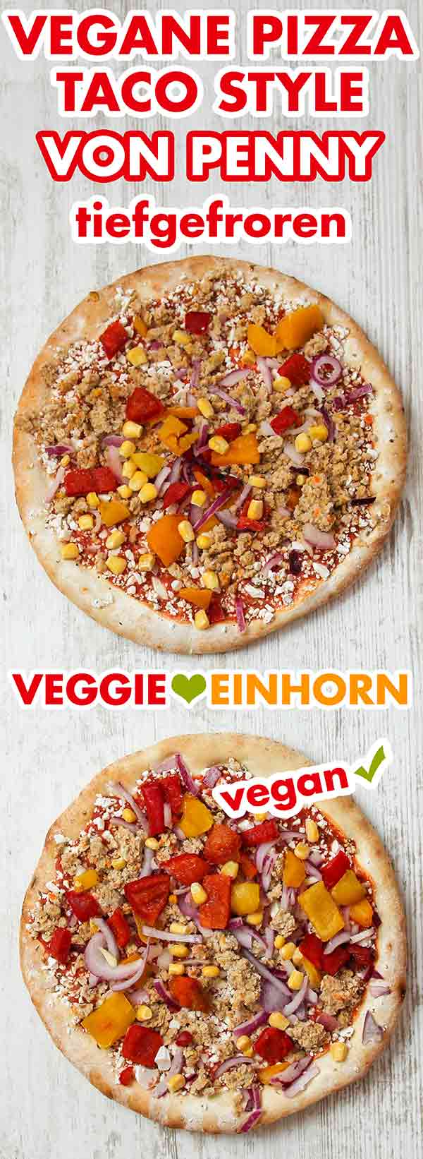 Tiefgefrorene vegane Fertigpizza Taco Style von Penny Zwei tiefgekühlte vegane Pizzen von Penny (Taco Style)
