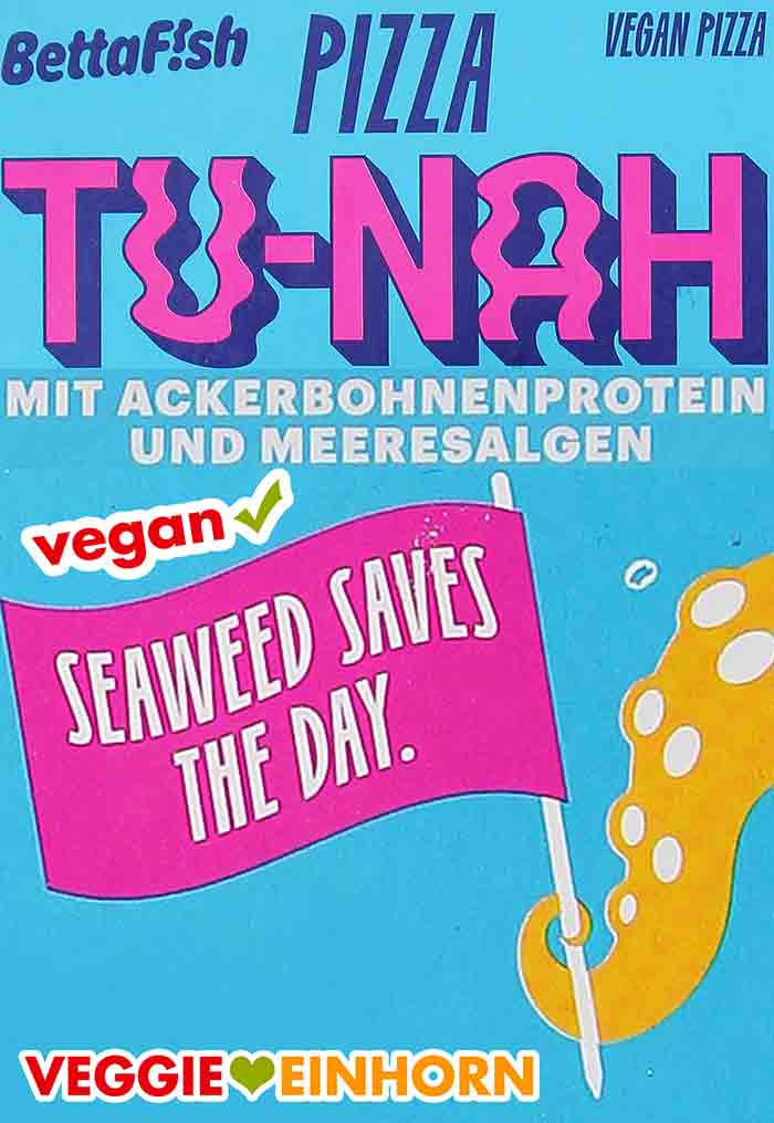Die tiefgekühlte Thunfisch Pizza von Betta Fish ist vegan. BettaF!sh Pizza Tu-Nah mit Ackerbohnenprotein und Meeresalgen