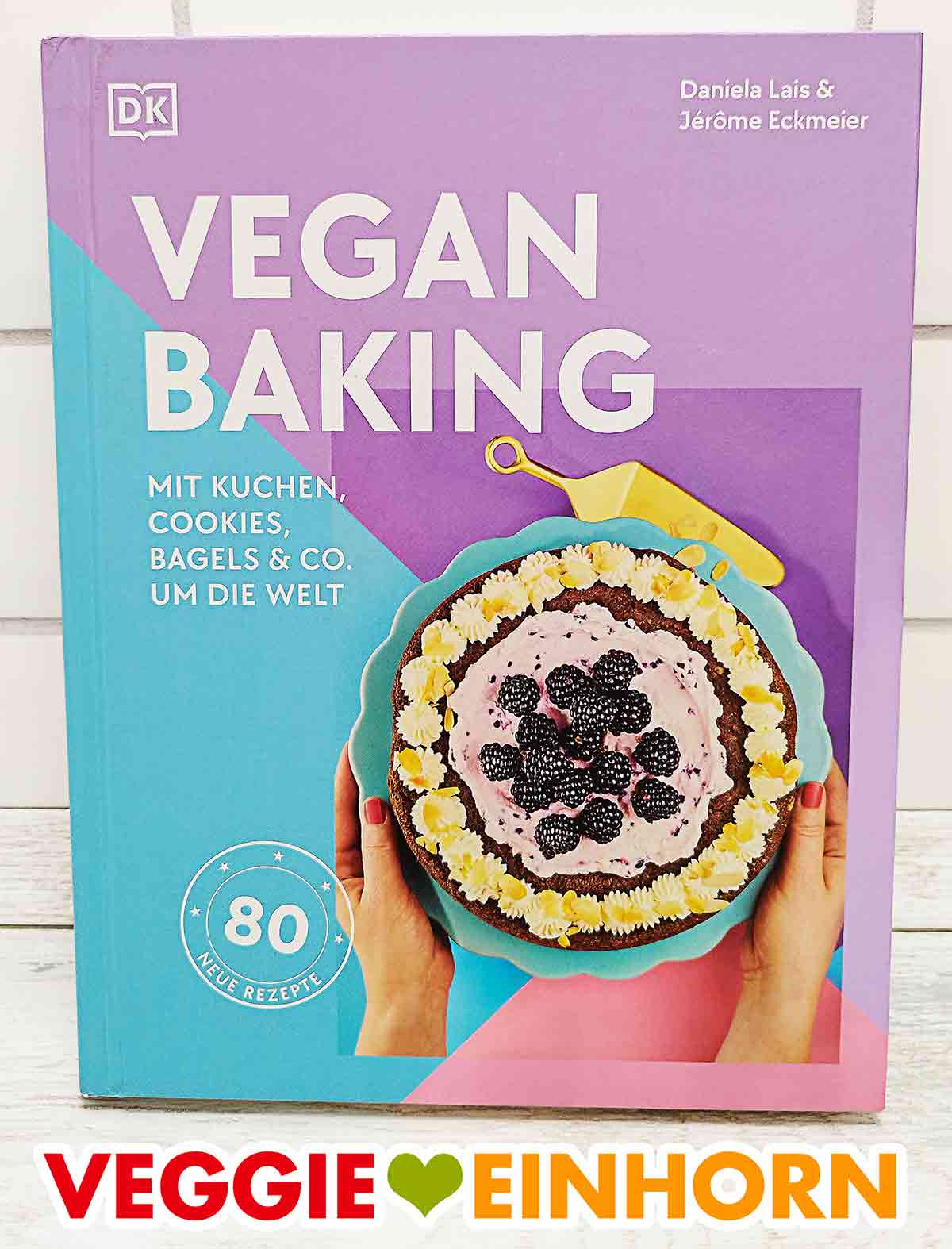 Vegan Baking ist ein veganes Backbuch mit 80 Rezepten. Vegan Baking von Jérôme Eckmeier