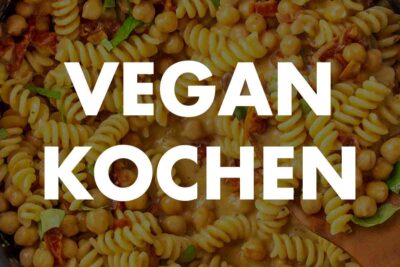 Vegan Kochen