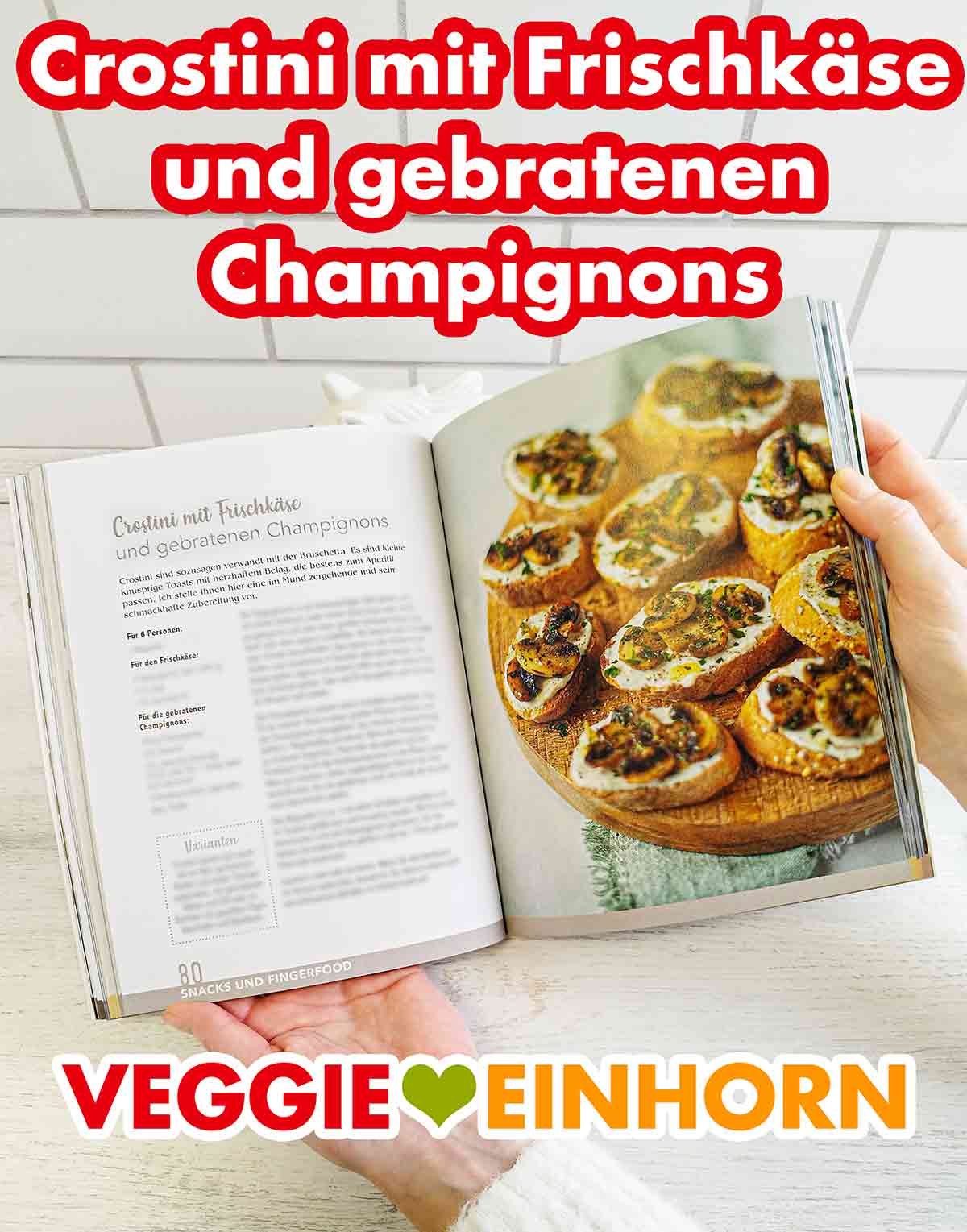 Marie Laforêt Vegan und Günstig - Crostini mit Frischkäse und gebratenen Champignons Crostini mit Frischkäse und gebratenen Champignons im Kochbuch Vegan und Günstig von Marie Laforêt