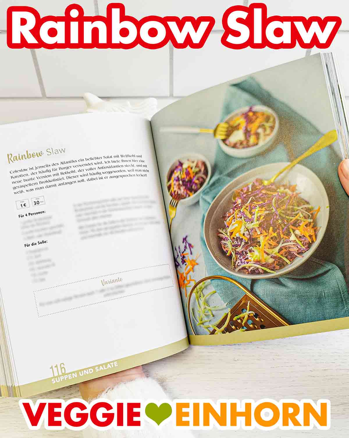 Marie Laforêt Vegan und Günstig - Rainbow Slaw Rainbow Slaw im Kochbuch Vegan und Günstig von Marie Laforêt