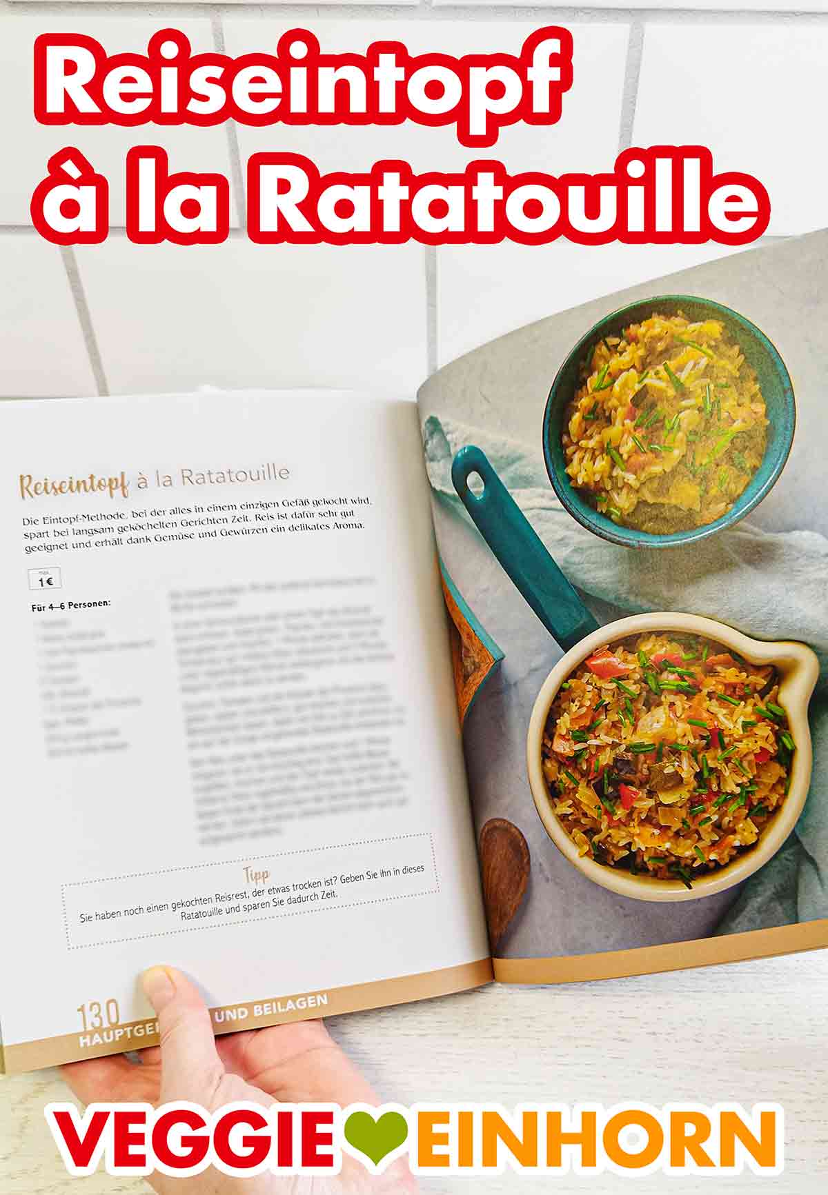 Marie Laforêt Vegan und Günstig - Reiseintopf à la Ratatouille Reiseintopf à la Ratatouille im Kochbuch Vegan und Günstig von Marie Laforêt