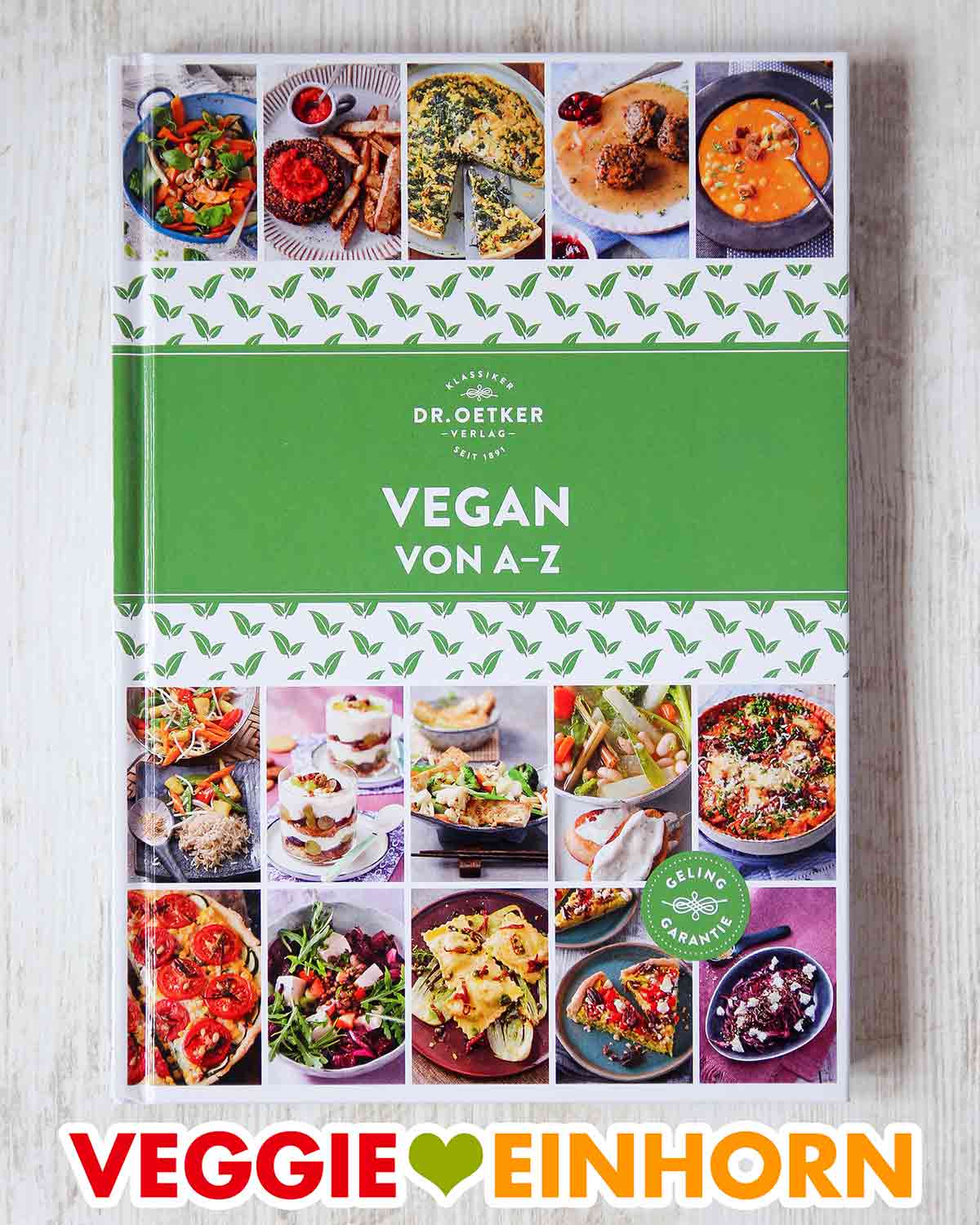 Das Dr. Oetker Kochbuch Vegan von A bis Z enthält viele vegane Rezepte. Kochbuch Dr. Oetker Vegan von A bis Z